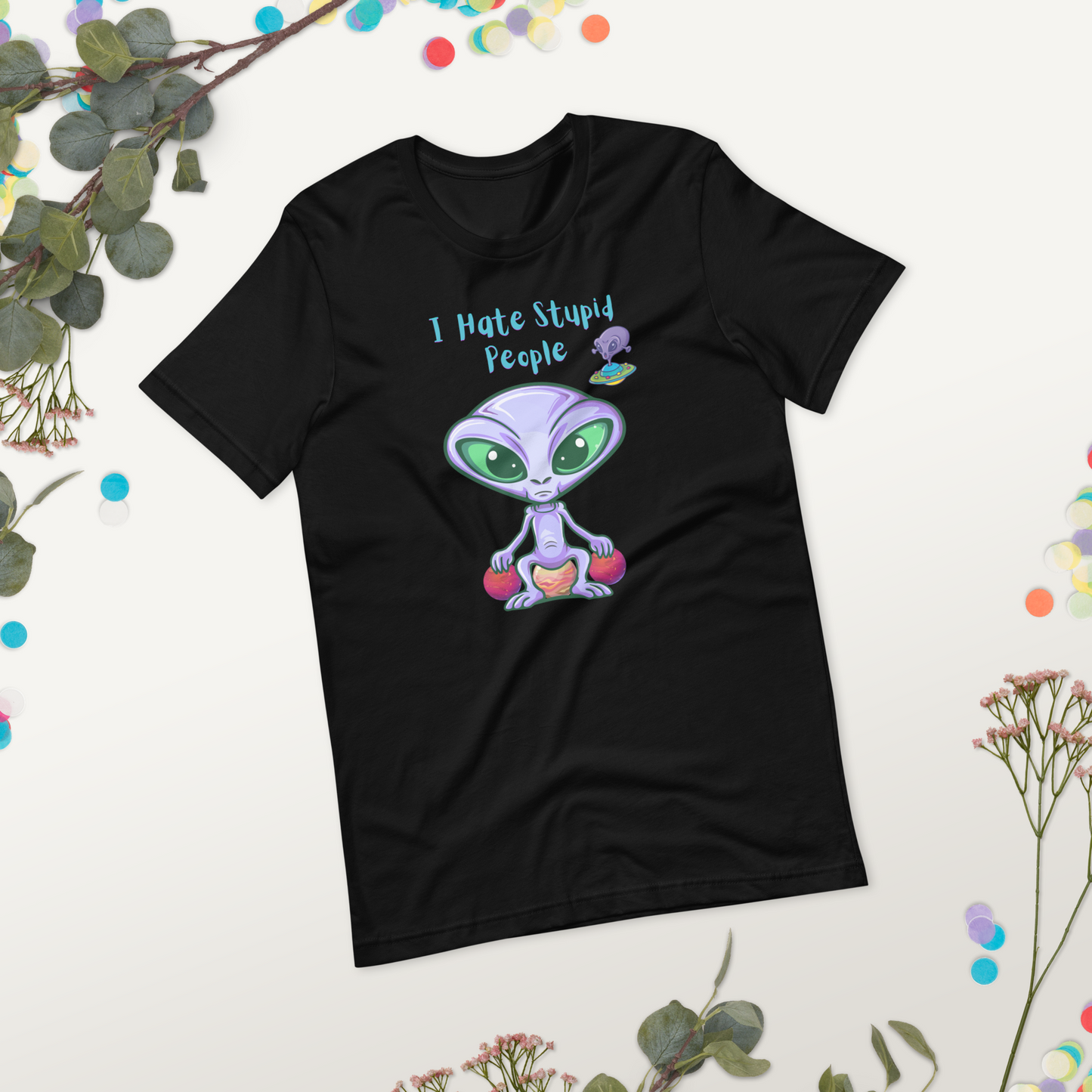 Unisex t-shirt Alien I hate stupid people